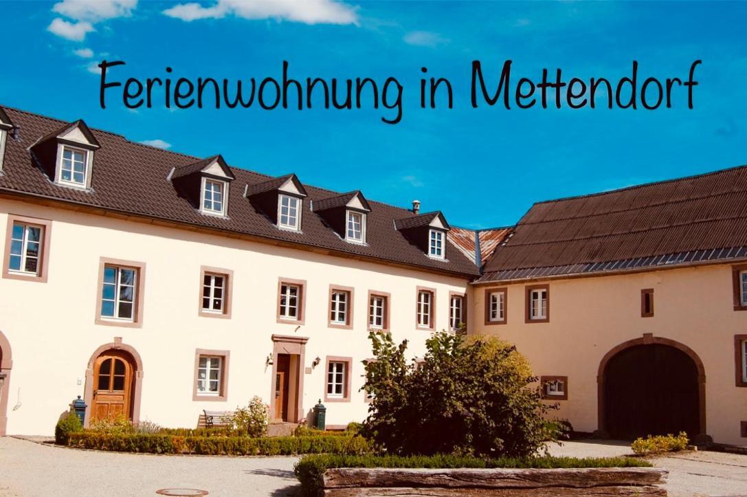 Ferienwohnung in historischem Bauernhaus in der Eifel Mettendorf Exterior foto